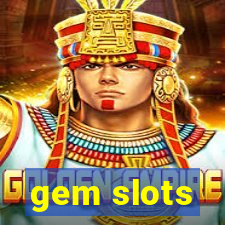 gem slots